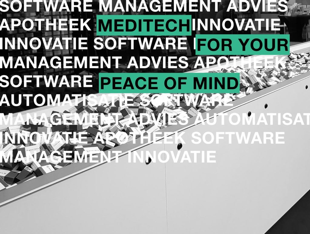 Meditech, for your peace of mind